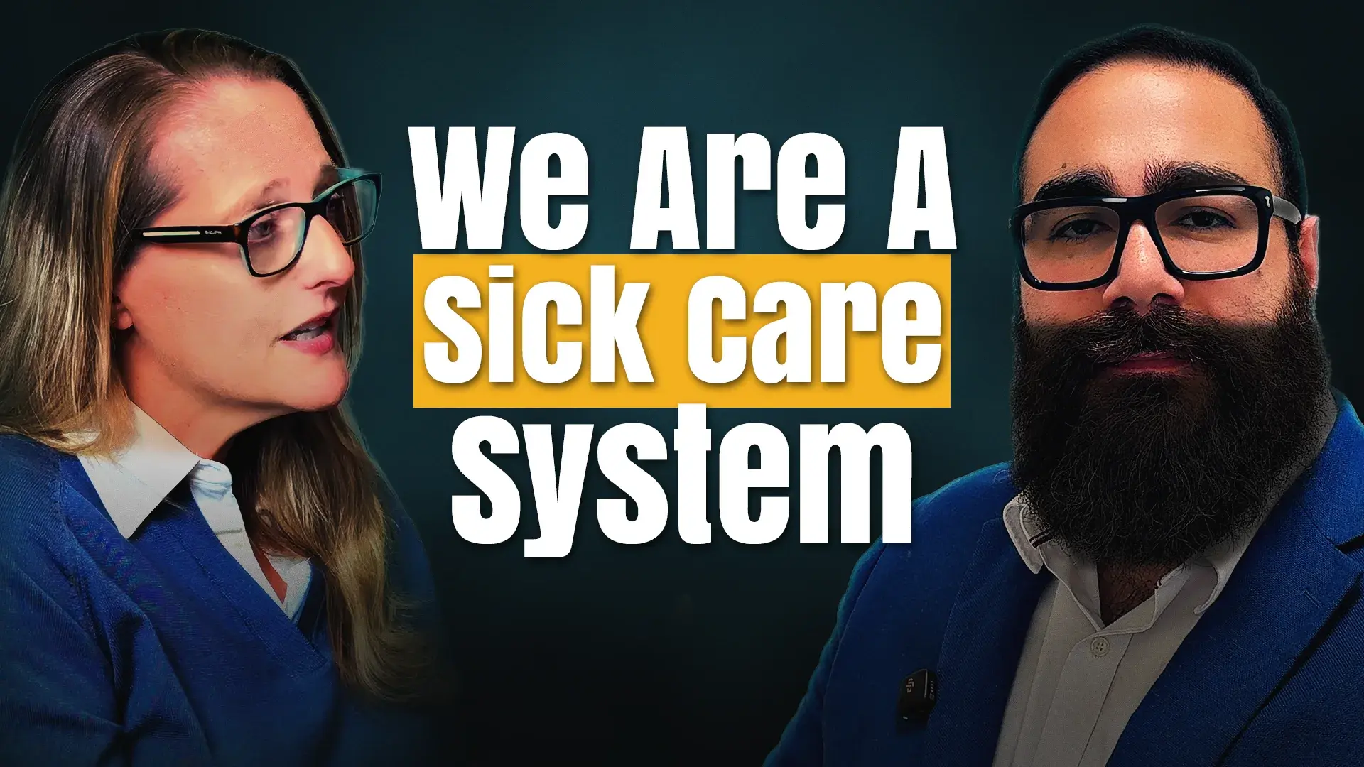Still from Ep 001 · Karen Studer: We Are a Sick Care System